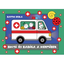 Bogyó és Babóca a mentőben  - Londoni Készleten